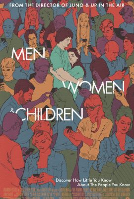 Poster phim Đàn Ông, Phụ Nữ Và Con Trẻ – Men, Women & Children (2014)
