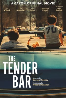 Poster phim Người Cha Thực Thụ – The Tender Bar (2021)