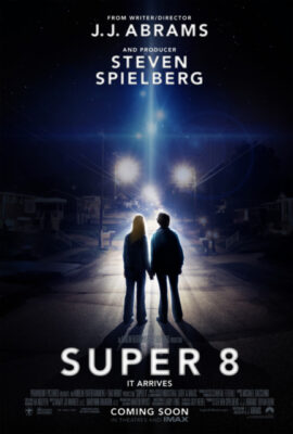 Poster phim Sự Thật Kinh Hoàng – Super 8 (2011)