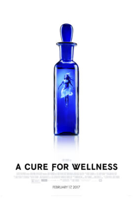 Poster phim Phương Thuốc Kỳ Bí – A Cure for Wellness (2016)