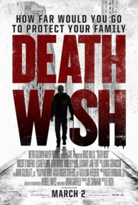 Poster phim Thần Chết – Death Wish (2018)