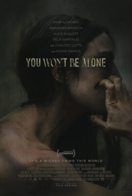 Poster phim Bạn Sẽ Không Cô Đơn – You Won’t Be Alone (2022)