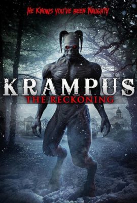 Poster phim Sự Trừng Phạt Của Krampus – Krampus: The Reckoning (2015)