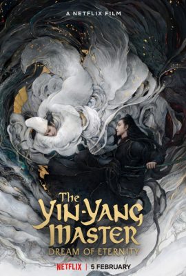 Poster phim Âm Dương Sư: Tình Nhã Tập – The Yin-Yang Master: Dream of Eternity (2020)