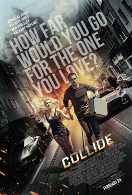 Poster phim Quái Xế Mafia – Collide (2016)