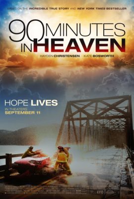Poster phim 90 Phút Trên Thiên Đường – 90 Minutes in Heaven (2015)