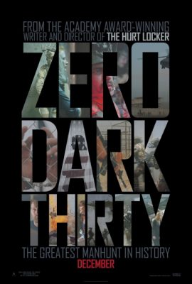 Poster phim Ba Mươi Phút Sau Nửa Đêm – Zero Dark Thirty (2012)