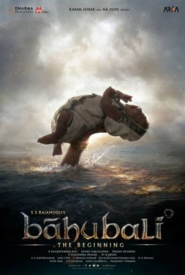 Poster phim Sử Thi Baahubali: Khởi Nguyên – Baahubali: The Beginning (2015)
