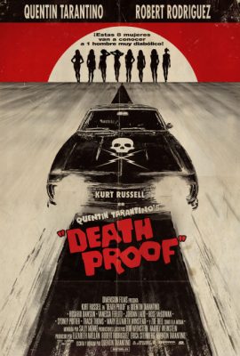 Poster phim Dòng Máu Sát Thủ – Death Proof (2007)