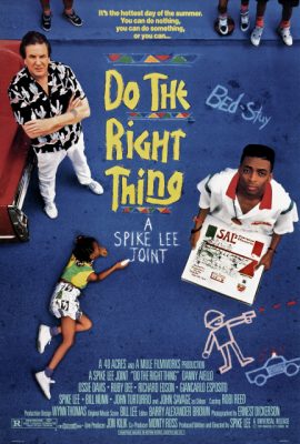 Poster phim Làm điều đúng đắn – Do the Right Thing (1989)