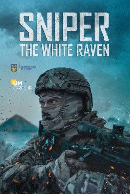 Poster phim Lính Bắn Tỉa: Quạ Trắng – Sniper. The White Raven (2022)