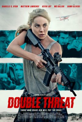 Đe Dọa Kép – Double Threat (2022)'s poster
