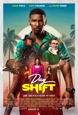 Poster phim Vỏ Bọc Thợ Săn – Day Shift (2022)