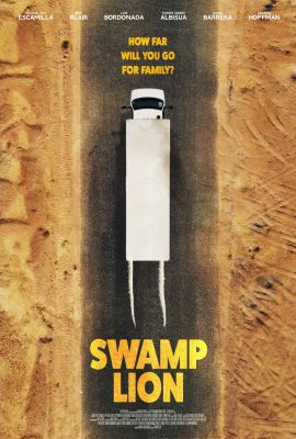 Poster phim Đầm Lầy Mãnh Sư – Swamp Lion (2022)