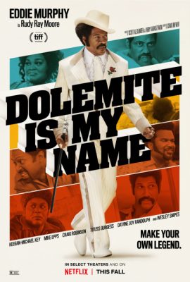 Poster phim Tôi là Dolemite – Dolemite Is My Name (2019)