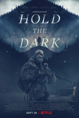 Poster phim Giữ Bóng Tối – Hold the Dark (2018)
