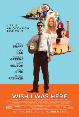 Poster phim Ước Gì Anh Ở Đây – Wish I Was Here (2014)