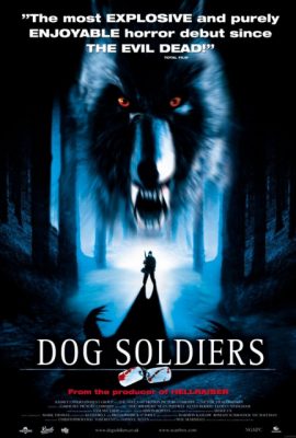 Poster phim Những Chiến Binh Chó Sói – Dog Soldiers (2002)