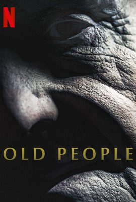 Poster phim Làng Lão Niên – Old People (2022)