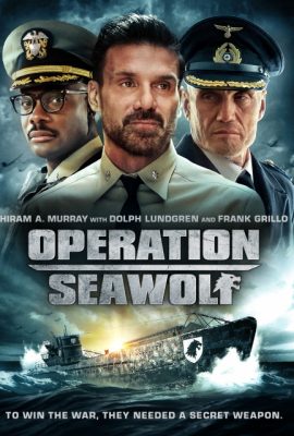 Poster phim Chiến Dịch Sói Biển – Operation Seawolf (2022)