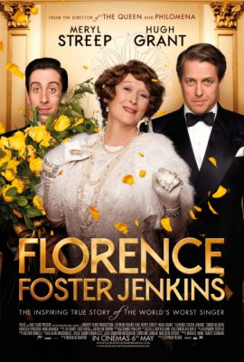 Poster phim Theo Đuổi Đam Mê – Florence Foster Jenkins (2016)