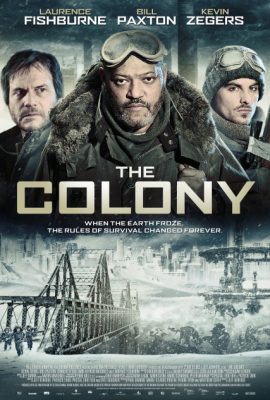 Poster phim Vùng đất khắc nghiệt – The Colony (2013)