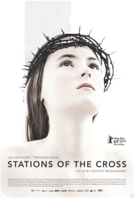 Poster phim Chặng Đàng Thánh Giá – Stations of the Cross (2014)