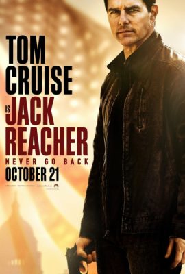 Poster phim Jack Reacher: Không quay đầu – Jack Reacher: Never Go Back (2016)
