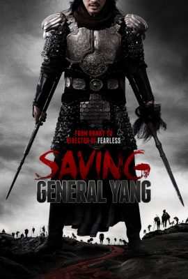 Poster phim Giải cứu tướng gia – Saving General Yang (2013)