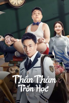 Poster phim Thần Thám Trốn Học – Detective Chen (2022)