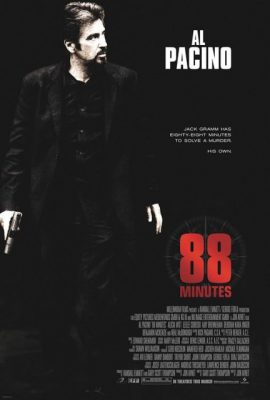 Poster phim Phút Giây Sinh Tử – 88 Minutes (2007)