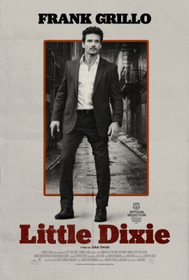 Poster phim Dixie Bé Bỏng – Little Dixie (2023)
