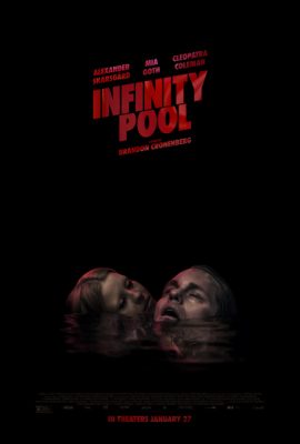Poster phim Hồ Bơi Vô Cực – Infinity Pool (2023)