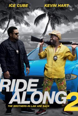 Poster phim Cớm tập sự 2 – Ride Along 2 (2016)