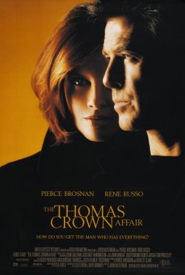 Poster phim Tay Trộm Hoàn Hảo – The Thomas Crown Affair (1999)
