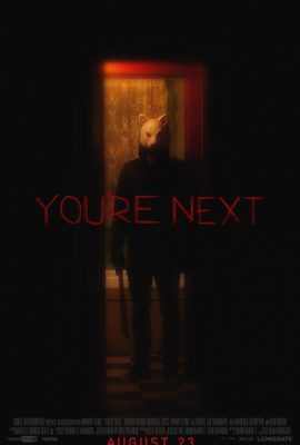 Poster phim Đến Lượt Mày – You’re Next (2011)