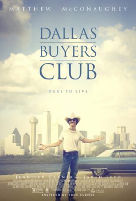 Poster phim Hội những người mua thuốc Dallas – Dallas Buyers Club (2013)