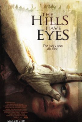 Ngọn đồi có mắt – The Hills Have Eyes (2006)'s poster