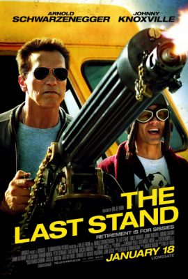 Poster phim Chốt chặn cuối cùng – The Last Stand (2013)