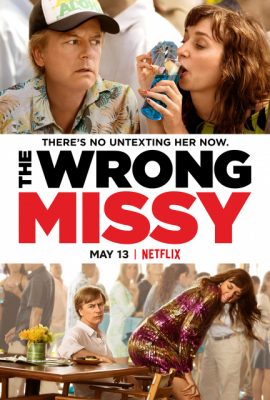 Poster phim Yêu nhầm Missy – The Wrong Missy (2020)