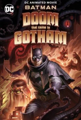 Poster phim Người Dơi: Ngày Tàn Của Gotham – Batman: The Doom That Came to Gotham (2023)