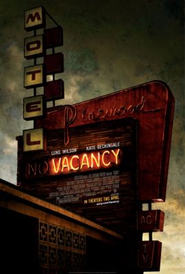 Poster phim Nhà trọ kinh hoàng – Vacancy (2007)