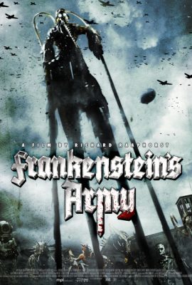 Poster phim Đội Quân của Frankenstein – Frankenstein’s Army (2013)