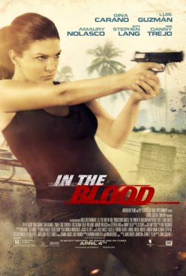 Poster phim Kẻ truy sát – In the Blood (2014)
