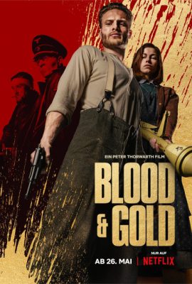 Poster phim Máu và Vàng – Blood & Gold (2023)