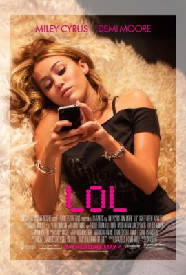 Poster phim Tuổi Teen Nổi Loạn – LOL (2012)