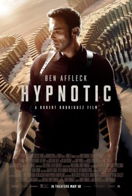 Poster phim Những Kẻ Thao Túng – Hypnotic (2023)