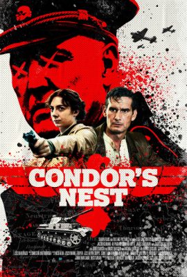 Poster phim Bí Mật Trụ Sở Nazi – Condor’s Nest (2023)