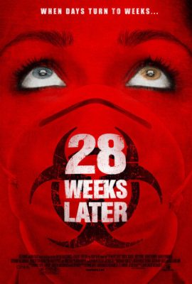Poster phim 28 Tuần Sau – 28 Weeks Later (2007)