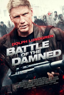 Poster phim Đội Chống Thây Ma – Battle of the Damned (2013)